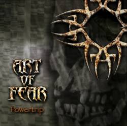 Art Of Fear : Powertrip